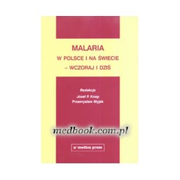 Malaria w Polsce i na...