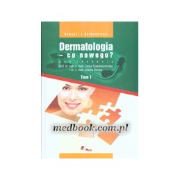 Dermatologia - co nowego?...