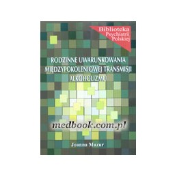 Rodzinne uwarunkowania...