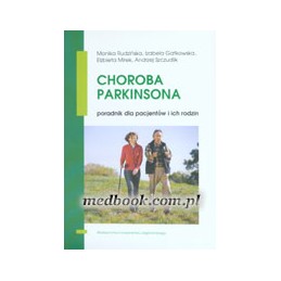 Choroba Parkinsona:...