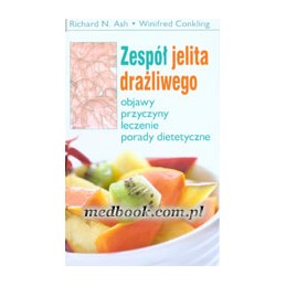 Zespół jelita drażliwego:...