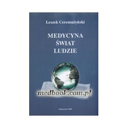 Medycyna, świat, ludzie