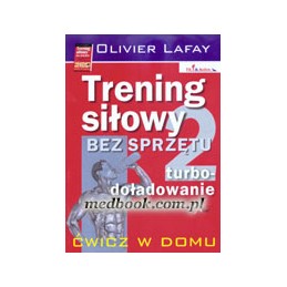 Trening siłowy bez sprzętu...