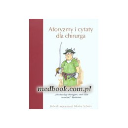 Aforyzmy i cytaty dla chirurga
