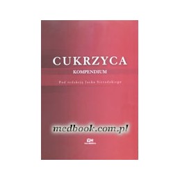 Cukrzyca - kompendium