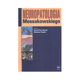 Neuropatologia Mossakowskiego