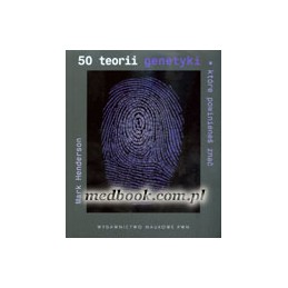 50 teorii genetyki, które...