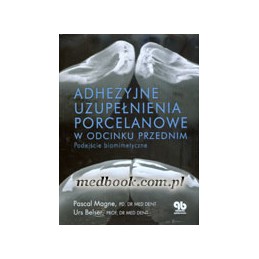 Adhezyjne uzupełnienia...