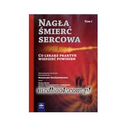 Nagła śmierć sercowa Tom 1