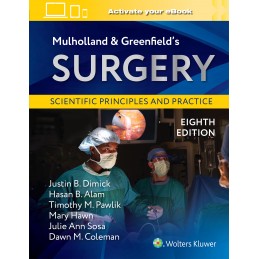 Mulholland & Greenfield's Surgery: Scientific Principles and Practice