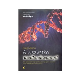 A wszystko przez geny
