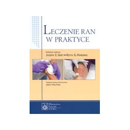 Leczenie ran w praktyce
