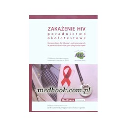 Zakażenie HIV - poradnictwo...