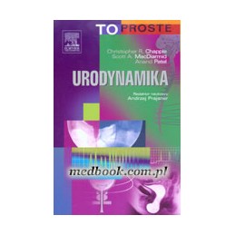 Urodynamika - TO PROSTE
