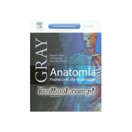 Gray Anatomia. Podręcznik...