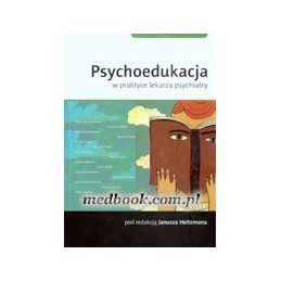 Psychoedukacja w praktyce...