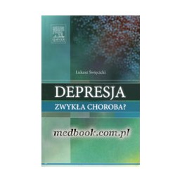Depresja - zwykła choroba?