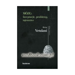 MÓZG: fascynacje, problemy,...