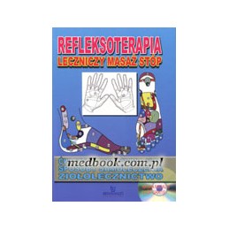 Refleksoterapia - leczniczy...