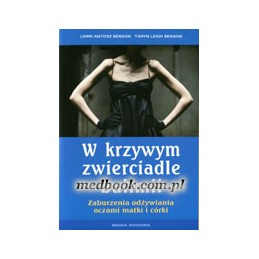 W krzywym zwierciadle bulimii