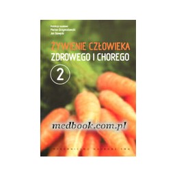 Żywienie człowieka zdrowego...