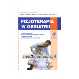 Fizjoterapia w geriatrii