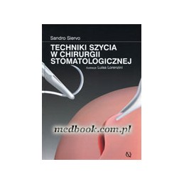 Techniki szycia w chirurgii...