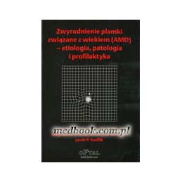 Zwyrodnienie plamki...