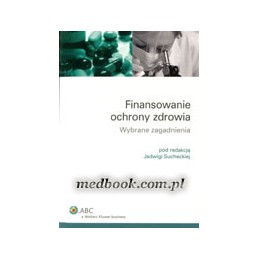 Finansowanie ochrony zdrowia