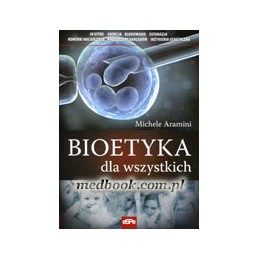 Bioetyka dla wszystkich