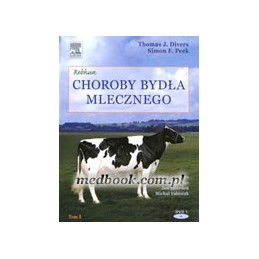 Choroby bydła mlecznego tom 1