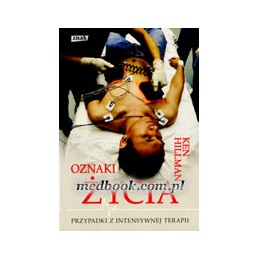 OZNAKI ŻYCIA. Przypadki z...