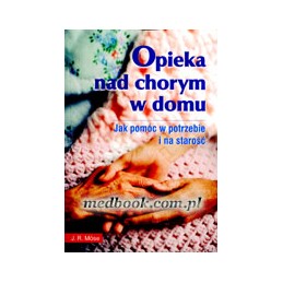 Opieka nad chorym w domu