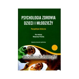 Psychologia zdrowia dzieci...