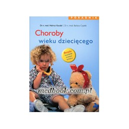Choroby wieku dziecięcego -...