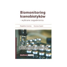 Biomonitoring ksenobiotyków
