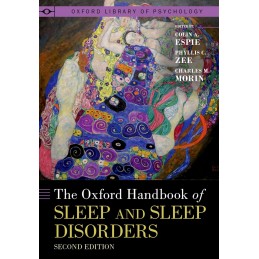 The Oxford Handbook of Sleep and Sleep Disorders
