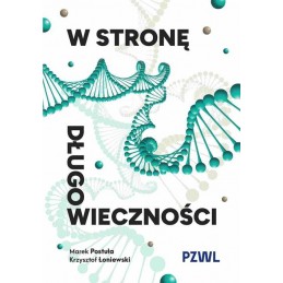 W stronę długowieczności