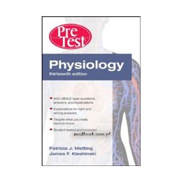 Physiology: PreTest Self-Assessment and Review, Thirteenth Edition ISE