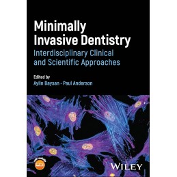 Minimally Invasive Dentistry