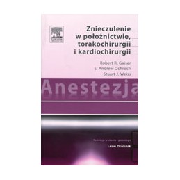 Anestezja. Znieczulenie w...