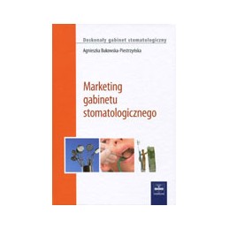 Marketing gabinetu stomatologicznego