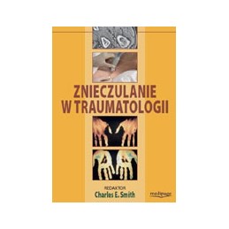 Znieczulanie w traumatologii