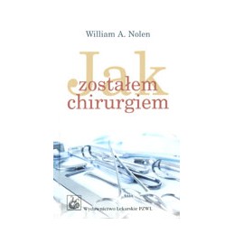 Jak zostałem chirurgiem