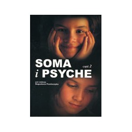 Soma i psyche - część 2