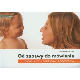 Od zabawy do mówienia