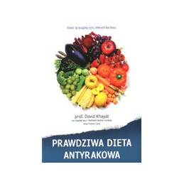 Prawdziwa dieta antyrakowa
