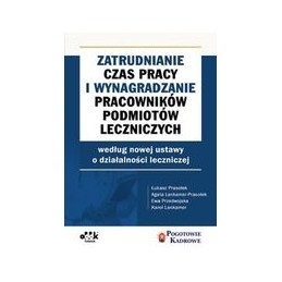Zatrudnianie, czas pracy i...