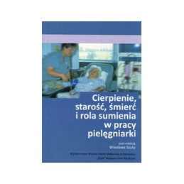 Cierpienie, starość, śmierć...