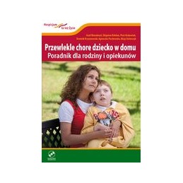 Przewlekle chore dziecko w domu